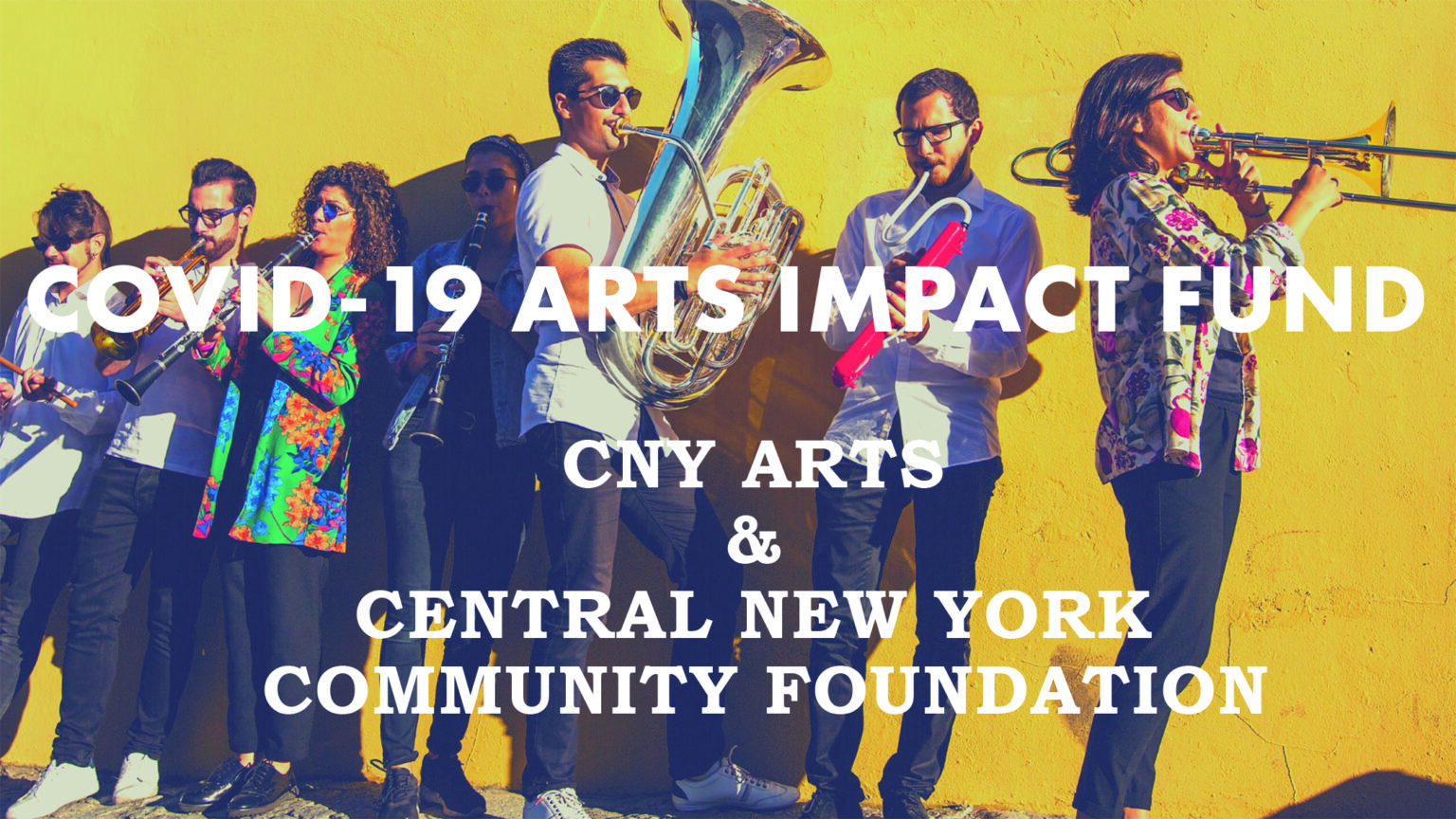 CNY Arts Covid19 Impact Fund Central New York Community Foundation