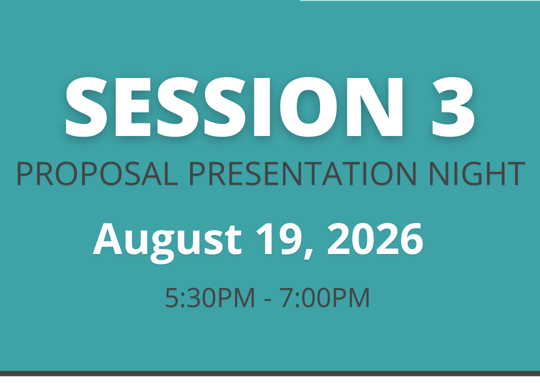 Session 3: Proposal Presentation Night